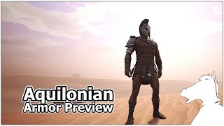 Aquilonian Armor Preview Conan Exiles