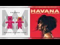 HAVANA x FRIENDS | Mashup of Camila Cabello/Marshmello/Anne-Marie Mp3