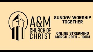 Sunday 3-29 Online Worship