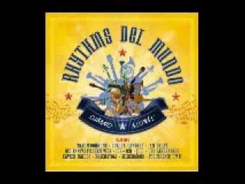Rhythms del Mundo ft. Culcha Candela - Hamma