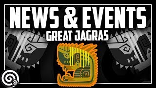 NEWS - The GREATEST Jagras - Appreciation Event | Monster Hunter World