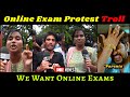 Online Exam Protest Troll | We Want Online Exam | Smile Memes