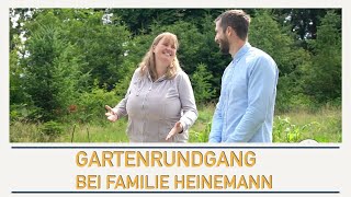 Gartenrundgang bei Familie Heinemann