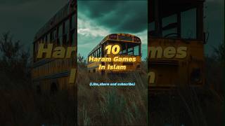 10 Haram Games In Islam