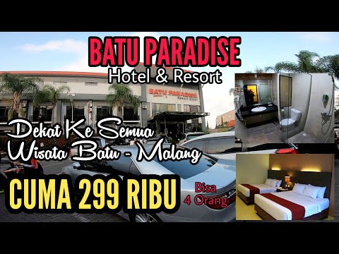 HOTEL MURAH DI KAWASAN WISATA BATU - MALANG, HOTEL BATU PARADISE REVIEW