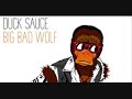 ducksauce big bad wolf (omar abd el hakem remix) .wmv