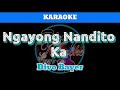 Ngayong Nandito Ka by Divo Bayer (Karaoke)