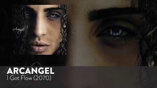 Watch Arcangel I Got Flow 2070 video