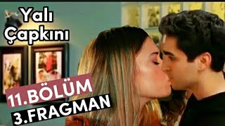 Yalı Çapkını 11. Bölüm 3. Fragman English & Spanish Subs