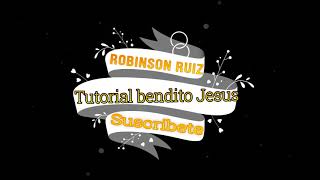 Bendito Jesús Danilo Montero Tutorial.