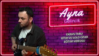 Ayna Gelincik Gitar Solo Tab