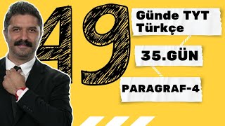 35.Gün Paragraf - 4 49 Günde Tyt Türkçe Kampı