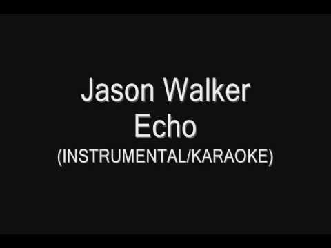 echo jason walker song download