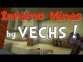 Inferno Mines E04 "Nagging Sensation" (Vechs Super Hostile)