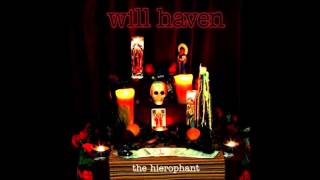 Watch Will Haven Hierophant video