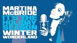 Watch Martina McBride Winter Wonderland video