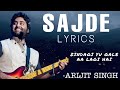 Sajde -O Zindagi Yun Gale Aa Lagi Hai, Aa Lagi Hai | Arijit singh | Mk Raaj | New Neha Kakkar Lyrics