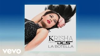 Video La Botella ft. DCS Krisha