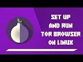 Install Tor browser on Linux (Ubuntu, MX Linux, Mint, Manjaro)