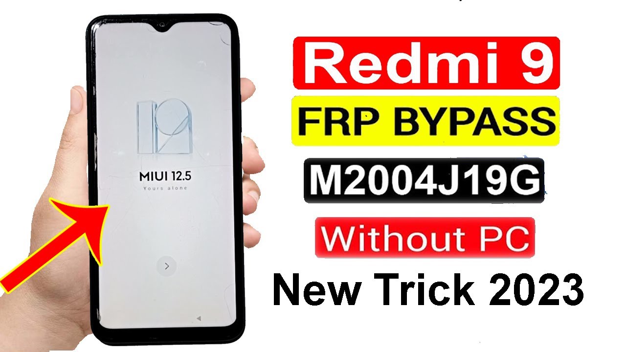 Redmi 9 (M2004J19G) FRP Bypass 2023 | Google Lock Redmi 9 (M2004J19G) FRP Bypass 2023 | Google Lock