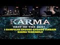 Download Karma Best of The Best ANTV 11 Agustus 2018 Ep 3 Karma Best of The Best ANTV 11 Agustus 2018 Ep 3