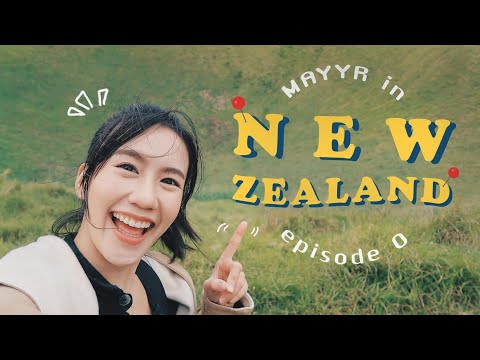 นิวซีแลนด์ แพลนไม่มี!!! | MayyR in New Zealand EP.0