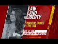 Law Land and Liberty Episode 34