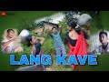 LANG KAVE -1 || karbi short funny video, 🤗😁|| 2023