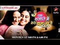 Ek Hazaaron Mein Meri Behna Hai | Season 1 | Episode 46 | Jeevika hai Maanvi ke secret se anjaan!