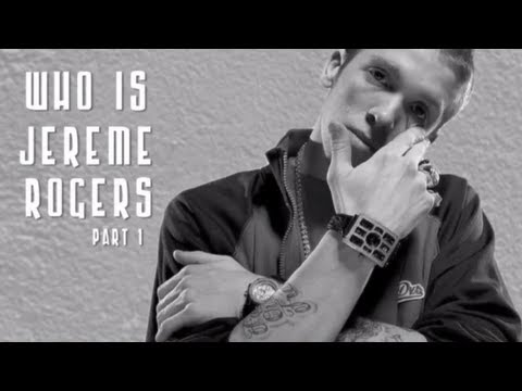 Who Is Jereme Rogers (Part 1)