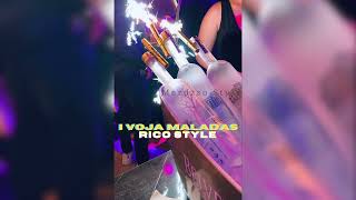 Rico Style I Voja Maladas - Remix -