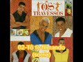 CD completo, Os travessos (2000)