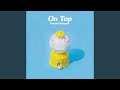 On Top On Top