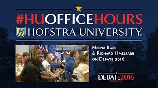 Student Involvement in Debate 2016: HU Office Hours with Meena Bose + Richard Himelfarb