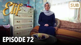 Elif Episode 72 English Suble