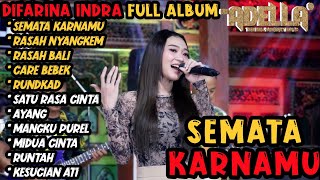 Download lagu SEMATA KARENAMU - Difarina Indra Adella FULL ALBUM - OM ADELLA  - DANGDUT KOPLO TERBARU 2023