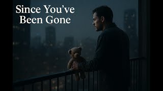 Since Youve Been Gone Official Music Video - Loom