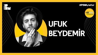Psm Live Ufuk Beydemir