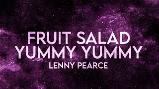 Lenny Pearce - Fruit Salad Yummy Yummy (Lyrics) [Extended] Techno Remix
