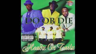 Watch Do Or Die All In The Club video