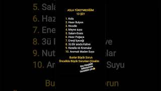 Asla Tüketmediğim 10 Şey. Seviye Atlamak Için Takip Et Ve Beğen. Sevdiğin Kişiye Gönder.