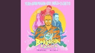 Video Borracha (Remix) Juan Magan