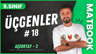 Üçgende İç Açıortay - Dış Açıortay | Üçgenler 18 | 9.SINIF MATEMATİK | 2024