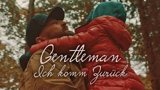 Gentleman - Ich Komm Zurück