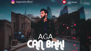 Aga Can Baki 4