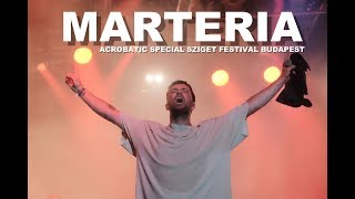MARTERIA-ENDBOSS @SZIGET FESTIVAL 2017 +++ACROBATIC SPECIAL+++