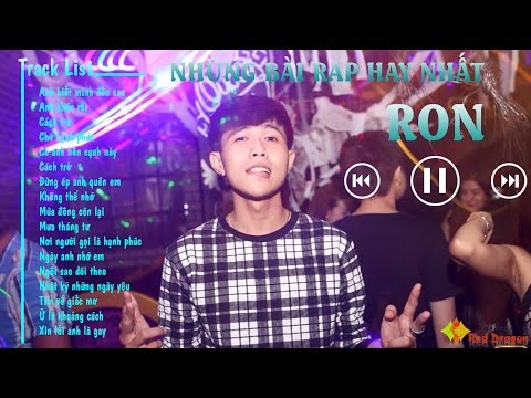 Những Bài Rap Hay Nhất Của Ron Rapper 2015 || Rap Love Hay Của Ron || Rap Việt Hay Nhất 2015