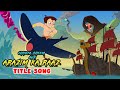 Chhota Bheem aur Arazim Ka Raaz - Title Song | Cartoons for Kids | Songs for Kids