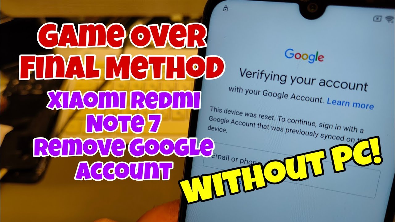 Final Method! Xiaomi Redmi Note 7 (M1901F7G), Remove Final Method! Xiaomi Redmi Note 7 (M1901F7G), Remove
