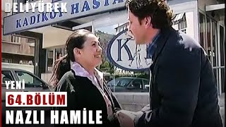 Nazlı Hamile - Deli Yürek - 64.Bölüm